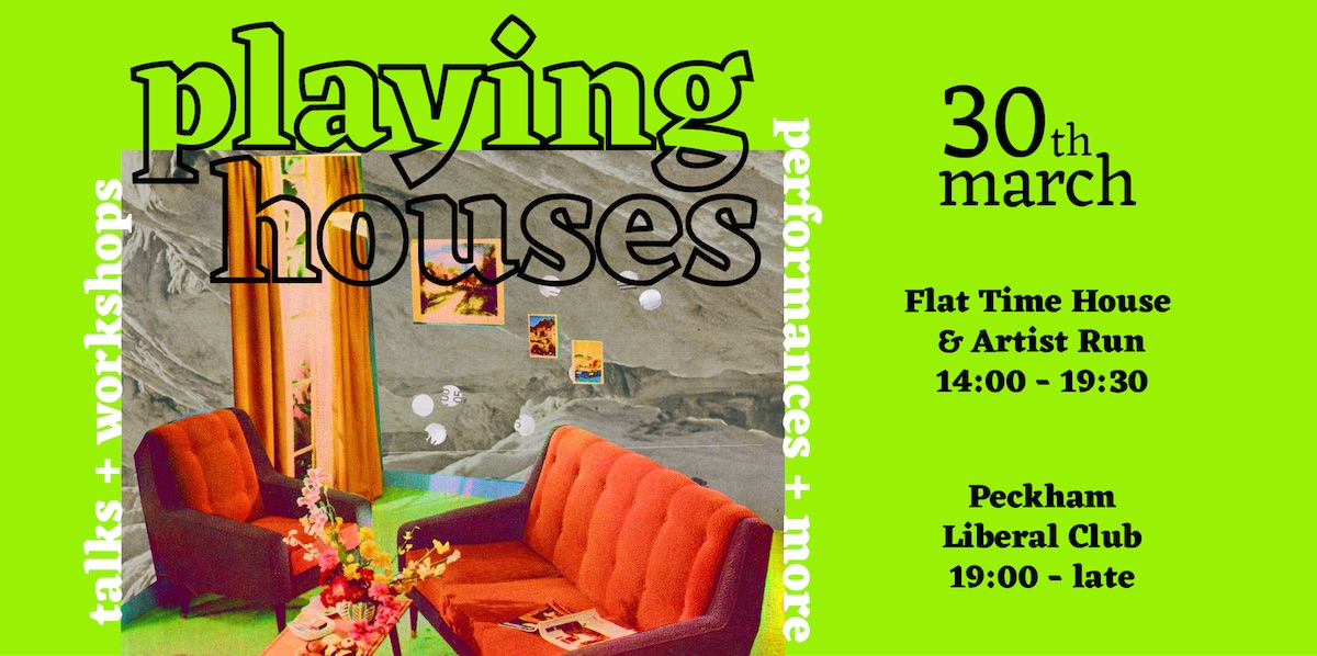 Playing Houses - Daylong Event by RCA Writing Programme in Residence